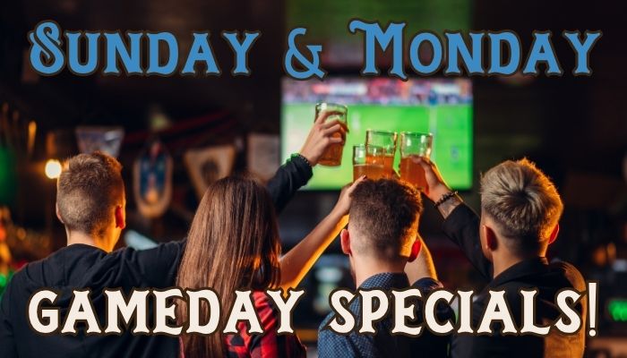 Sunday Gameday Specials!